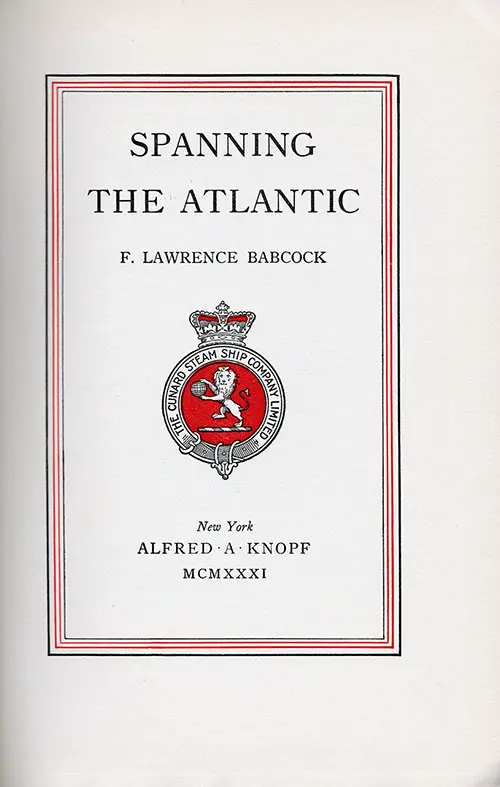 Title Page, Spanning the Atlantic (1931) by F. Lawrence Babcock
