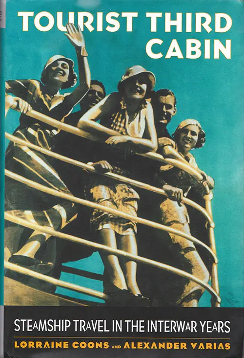 Front Cover, Tourist Third Class: Steamship Travel in the Interwar Years (2003)