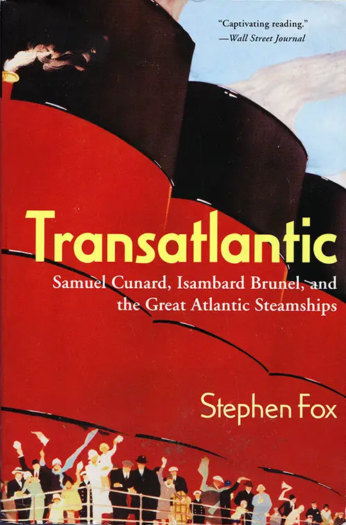 Front Cover, Transatlantic... and the Great Atlantic Steamships - 2003
