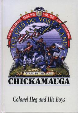 Colonel Heg and His Boys: A Norwegian Regiment in the American Civil War - 0877320918