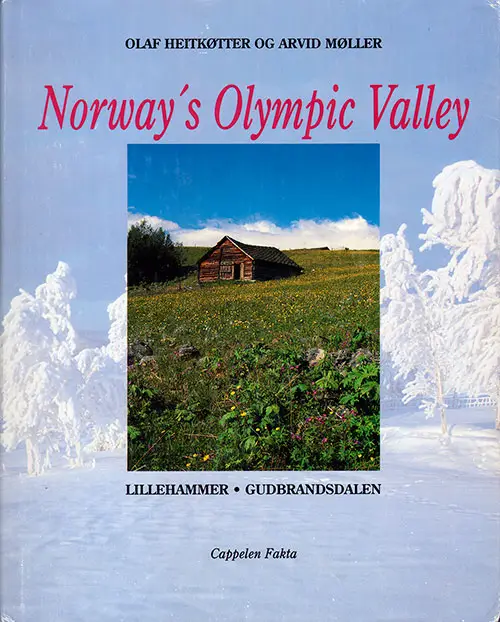 Front Cover - Norway's Olympic Valley: Lillehammer - Gudbrandsdalen