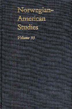 Norwegian-American Studies, Volume 33 - 0877320802