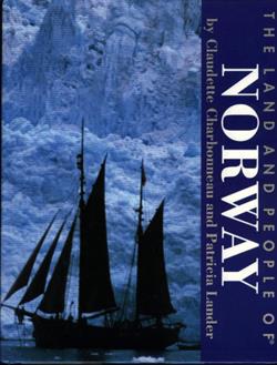 The Land and People of Norway - 0060205733