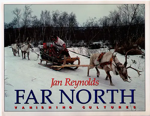 Far North: Vanishing Cultures