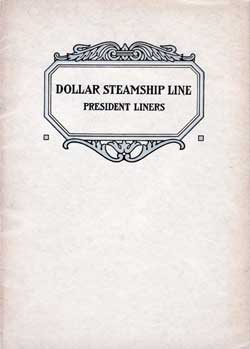 Dollar Steamship Line - The President Liners - 1925