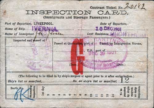 1901 Immigrant Inspection Card for Immigrant Arriving on the RMS Ivernia of the Cunard Line.