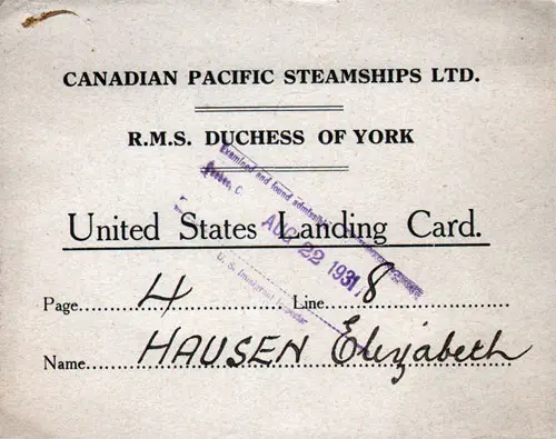 United States Landing Card Issued to Elizabeth Hausen Traveling on Canadian Pacific Steamship RMS Duchess of York, 1931.