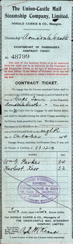 The Counterpart of Passenger's Contract Ticket No. 48799, SS Arundel Castle of the Union-Castle Line, Southampton to Cape Town, 8 October 1904.