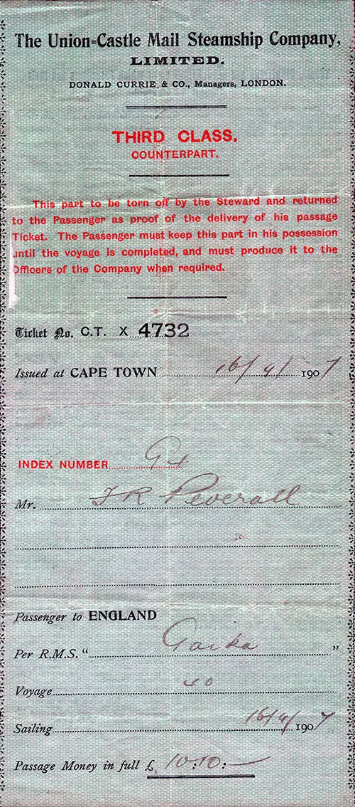 Third Class Counterpart Ticket for Passage from Cape Town to Southampton on the SS Garka of the Union-Castle Mail Steamship Company on 16 September 1907.