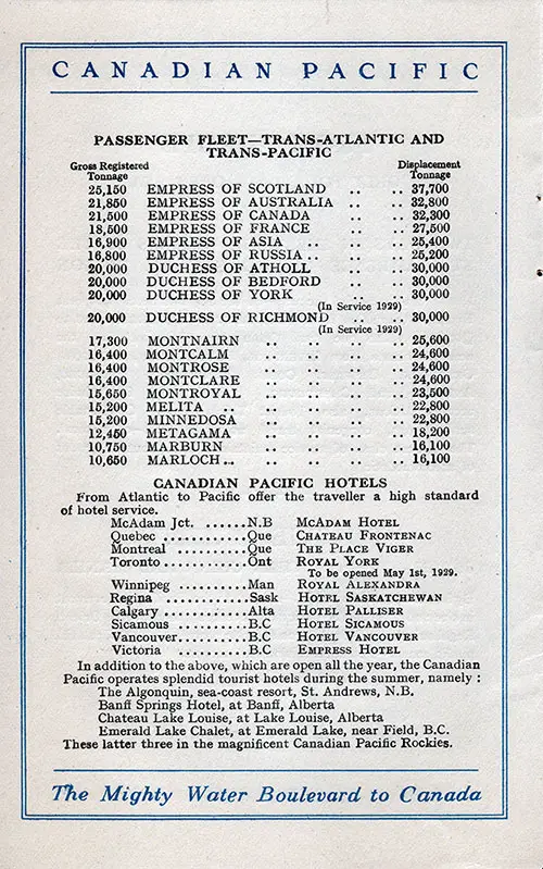 Canadian Pacific Transatlantic and Transpacific Passenger Fleet. List of Canadian Pacific Hotels.