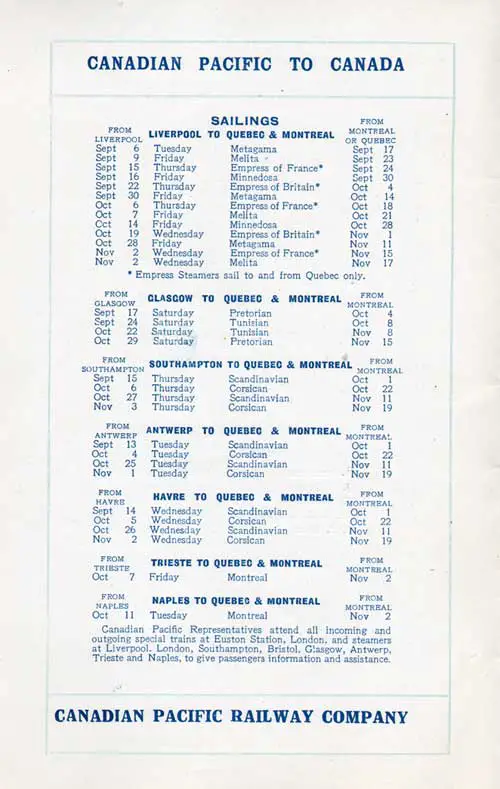 Sailing Schedule, Liverpool-Québec-Montréal, Glasgow-Québec-Montréal, Southampton-Québec-Montréal, Antwerp-Québec-Montréal, Le Havre-Québec-Montréal, Trieste-Québec-Montréal, and Naples-Québec-Montréal, from 6 September 1921 to 3 November 1921.