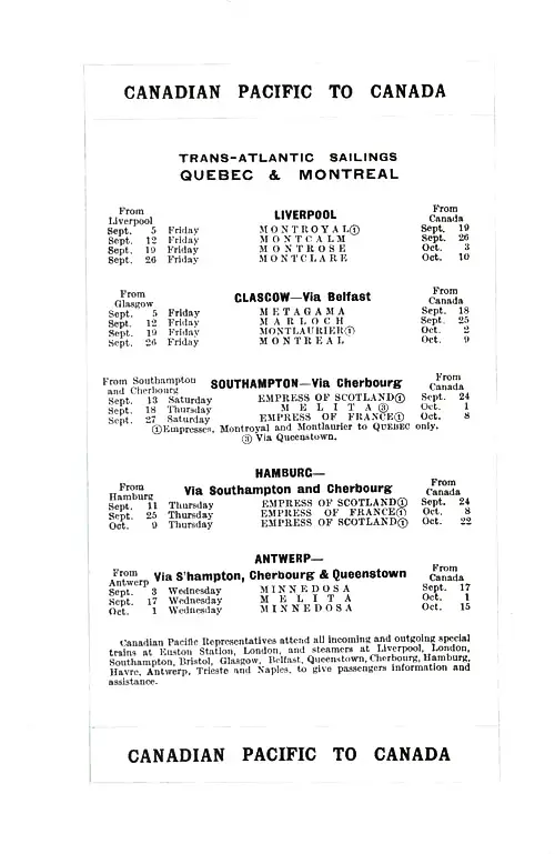 Trans-Atlantic Sailing Schedule, Québec and Montréal, Liverpool, Glasgow via Belfast, Southampton via Cherbourg, Hamburg via Southampton and Cherbourg, Antwerp via Southampton, Cherbourg, and Queenstown (Cobh), from 5 September 1924 to 22 October 1924.