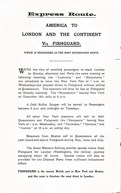 Express Route, America to London and the Continent via Fishguard, Which Is Recognized as the Most Expeditious Route, 1913.