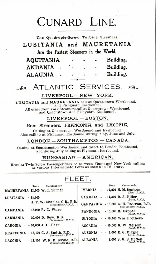 Cunard Line Atlantic Services and Fleet List with Tonnage and Assigned Commanders, 1912.