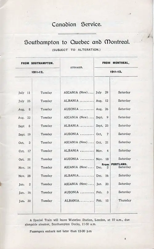 Cunard Canadian Service. Southampton to Quebec and Montreal Sailing Schedule from 11 July 1911 to 15 February 1912.