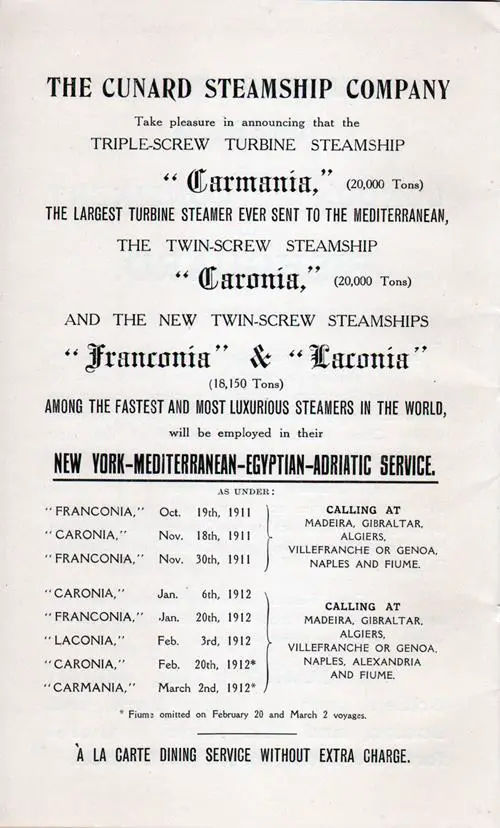 Cunard New York-Mediterranean-Egyptian-Adriatic Service. Sailing Schedule Covering October 1911 to March 1912.