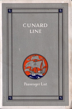 Front Cover of a Cabin Passenger List for the RMS Laconia of the Cunard Line, Departing Saturday, 18 August 1928 from Liverpool to Halifax, Boston, and New York.