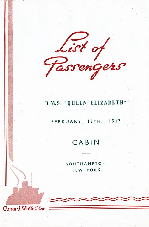 Title Page, RMS Queen Elizabeth Cabin Passenger List, 13 February 1947.