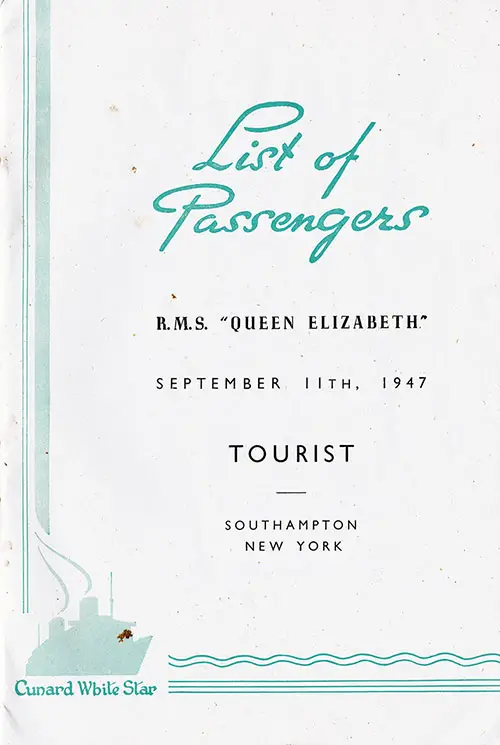 Title Page, RMS Queen Elizabeth Tourist Passenger List, 11 September 1947.