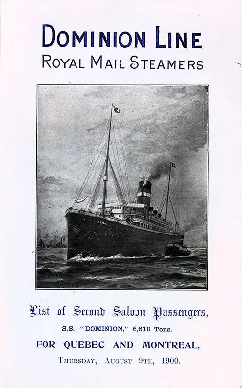 Front Cover, Second Saloon Passenger List for the RMS Dominion of the Dominion Line, Departing 9 August 1900 from Liverpool to Québec and Montréal.