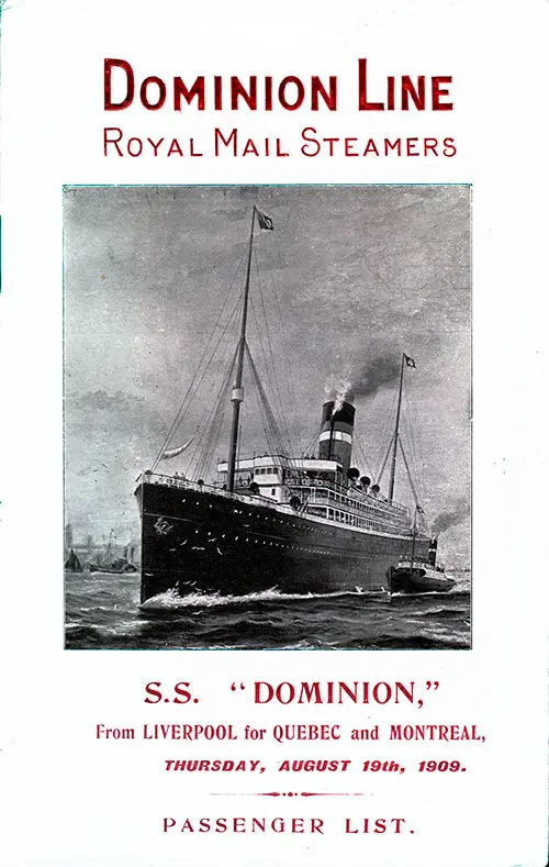 Front Cover, Second Class Passenger List for the RMS Dominion of the Dominion Line, Departing 19 August 1909 from Liverpool for Québec and Montréal.