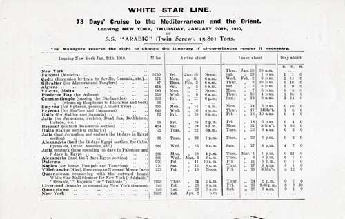 Itinerary for the White Star Line 73-Day Cruise to the Mediterranean and the Orient, Leaving New York, Thursday 20 January 1920, by SS Arabic (Twin Screw), 15,801.