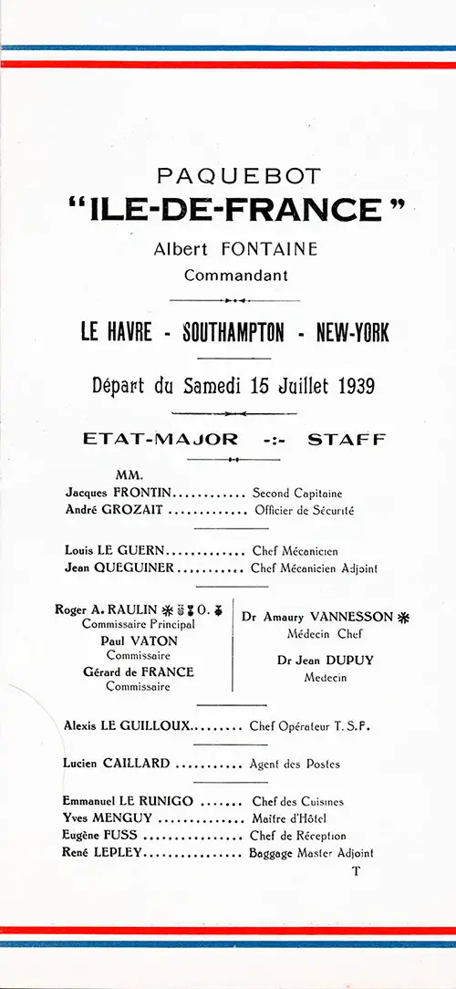Senior Officers and Staff, SS Ile de France Tourist Passenger List, 15 July 1939.