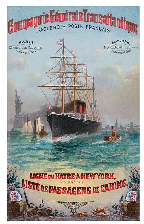 A Beautiful Graphic Adorns the Cover of This 1887 Passenger List From the Compagnie Générale Transatlantique (CGT) French Line.