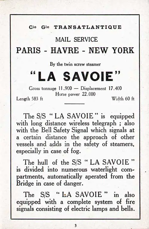 Special Features of the SS La Savoie of the CGT French Line.