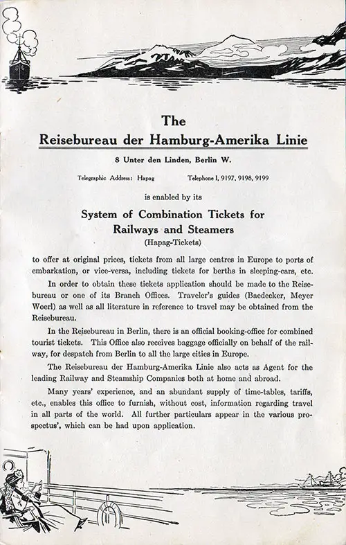 The Travel Bureau of the Hamburg-American Line is Enabled by Its System of Combination Tickets for Railways and Steamers, 1911.