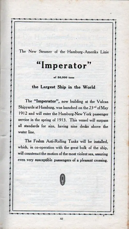 The New Steamer of the Hamburg-Amerika Linie "Imperator" of 50,000 Tons -- The Largest Ship in the World.