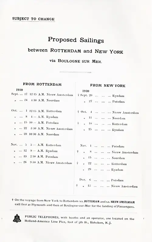 Proposed Sailings, Rotterdam-Boulogne sur Mer-New York, from 17 September 1910 to 13 December 1910.