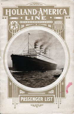 Front Cover of a Cabin Passenger List for the SS Rotterdam of the Holland-America Line, Departing 5 April 1913 from Rotterdam to New York via Boulogne-sur-Mer