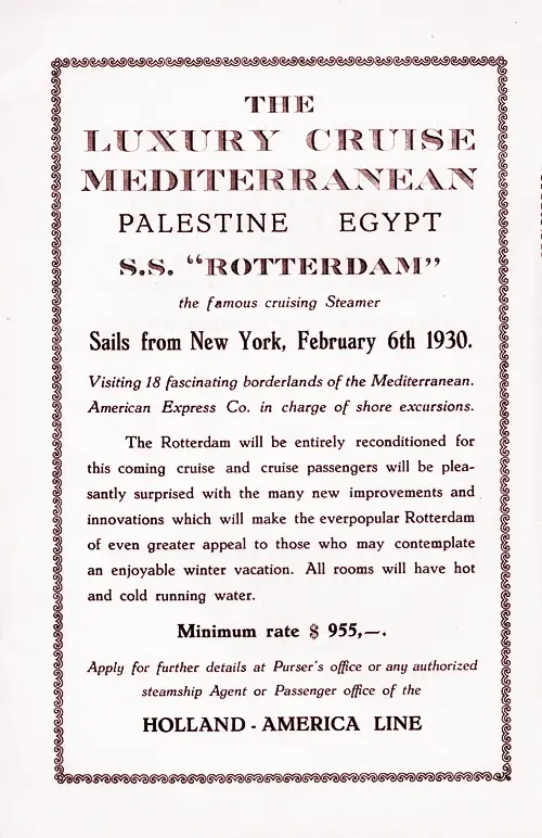 Advertisement: The Luxury Cruise Mediterranean, Palestine, Egypt on the Famous Cruising Steamer SS Rotterdam, Sailing from New York, 6 February 1930.