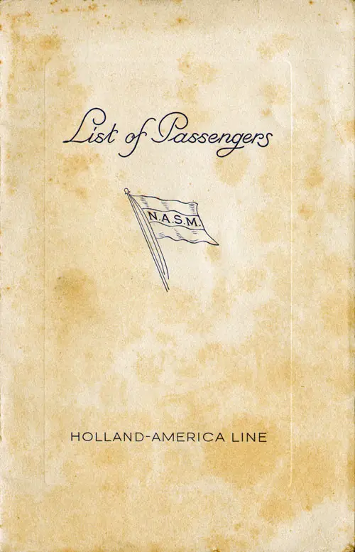 Front Cover of a Cabin and Tourist Class Passenger List for the SS Rotterdam of the Holland-America Line, Departing Wednesday. 11 August 1937 From Rotterdam to New York