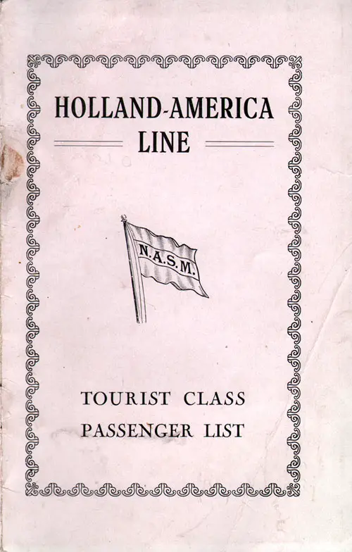 Front Cover of a Tourist Class Passenger List for the SS Statendam of the Holland-America Line, Departing 26 August 1932 from Rotterdam to New York via Boulogne-sur-Mer and Southampton