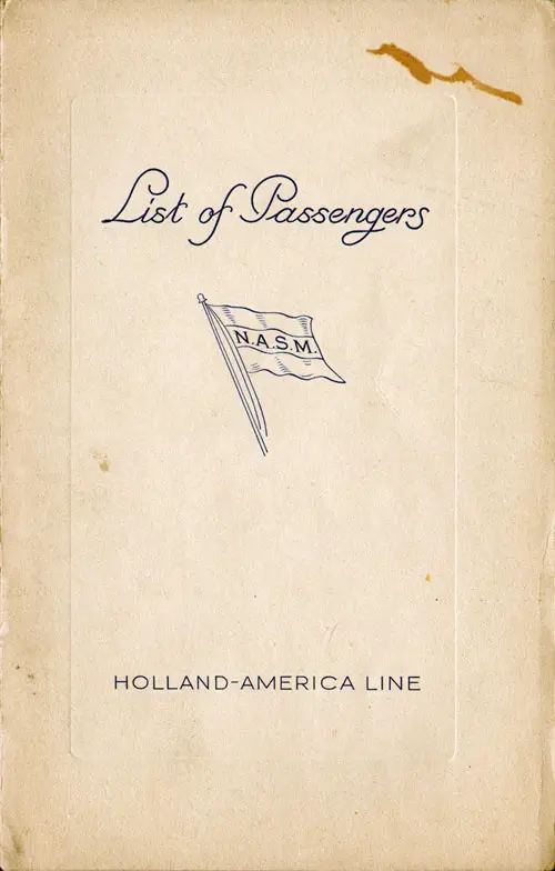 Front Cover of a Cabin, Tourist and Third Class Passenger List for the SS Statendam of the Holland-America Line, Departing Saturday, 10 July 1937 from Rotterdam to New York