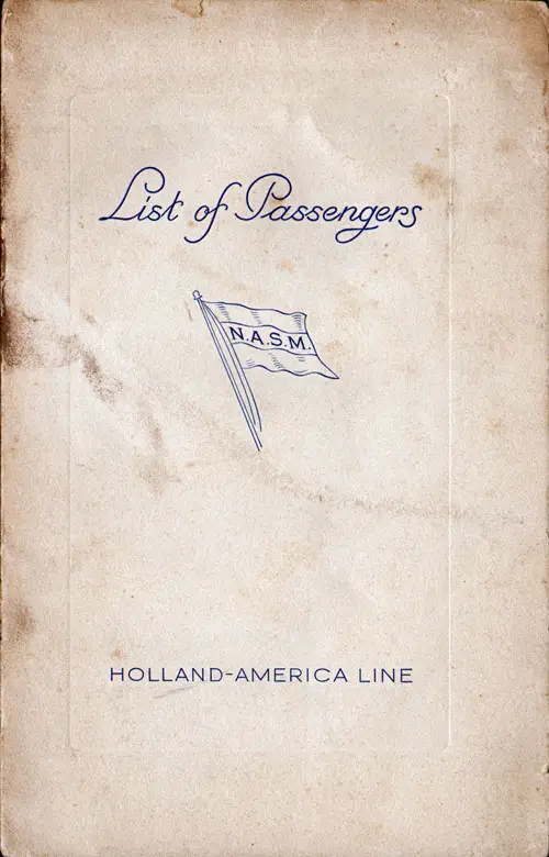 Front Cover of a Cabin, Tourist and Third Class Passenger List for the SS Veendam of the Holland-America Line, Departing Saturday, 24 July 1937 from Rotterdam to New York and Boston