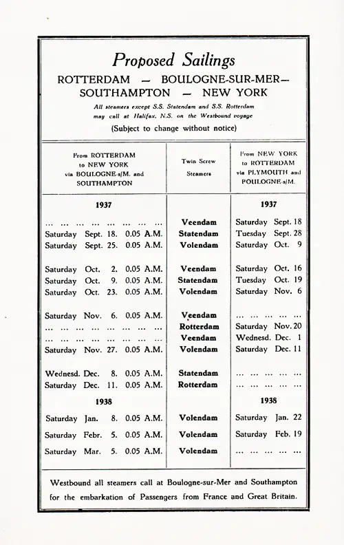 Proposed Sailings, Rotterdam-Boulogne sur Mer-Southampton-New York, from 18 September 1937 to 5 March 1938.