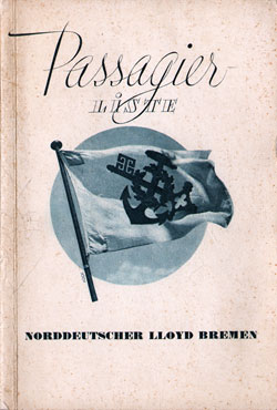 Front Cover of a Tourist and Third Class Passenger List for the SS Bremen of the North German Lloyd, Departing Saturday, 17 October 1936 from Bremen to New York
