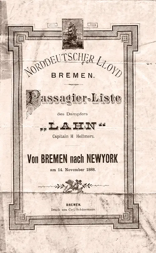 Front Cover, Steerage Passenger List from the SS Lahn of the North German Lloyd, Departing Wednesday, 14 November 1888 from Bremen to New York, Commanded by Captain H. Hellmers.