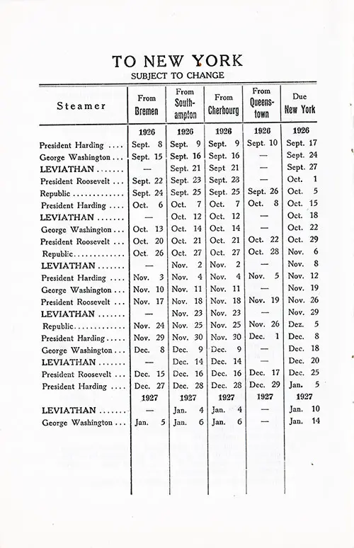 Westbound Sailing Schedule, Bremen-Southampton-Cherbourg-Queenstown (Cobh)-New York, from 8 September 1926 to 14 January 1927.