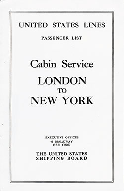 Cabin Passenger List for the SS President Monroe of the United States Lines, Departing 2 August 1922 from London to New York.