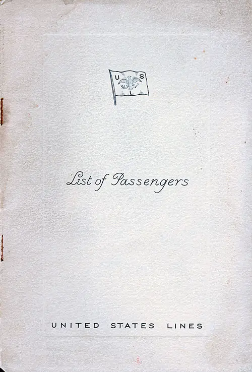 Front Cover, Tourist Passenger List for the SS Washington of the United States Lines, Departing 22 August 1939 From Hamburg to New York.