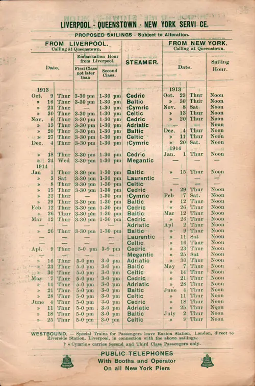 Sailing Schedule, Liverpool-Queenstown (Cobh)-New York Service, from 9 October 1913 to 9 July 1914.