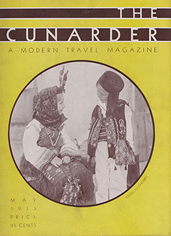Front Cover, The Cunarder: A Modern Travel Magazine, May 1933