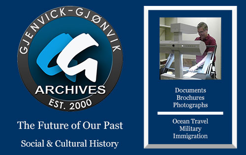 Gg Archives Is Your Trusted Resource for Immigration, Military, and Ocean Travel, as Well as Fashions and the Epicurean Life Style of Past Eras.