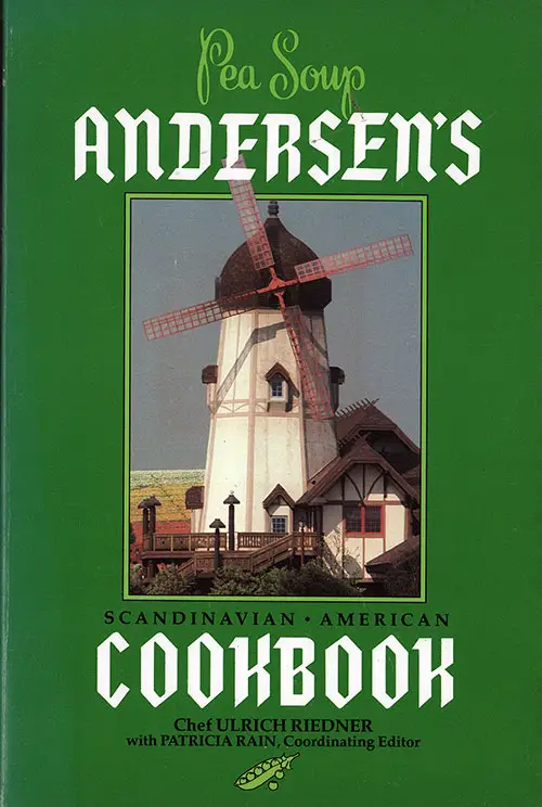 Front Cover, Pea Soup, Andersen's Scandinavian-American Cookbook, 1995.