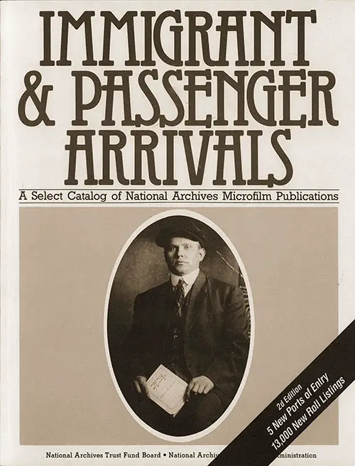 Front Cover, Immigrant & Passenger Arrivals: A Select Catalog of National Archives Microfilm Publication, Second Edition, 1991.
