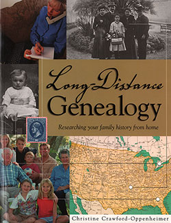 GGA Image ID # 15bf8838f6 Front Cover - Long-Distance Genealogy: Researching Your Family History From Home